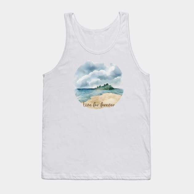 Live for forever,  JW art Tank Top by Doodlehive 